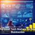 Why Good Tech Matters for Small Businesses