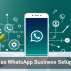 AI Makes WhatsApp Business Setup Easier